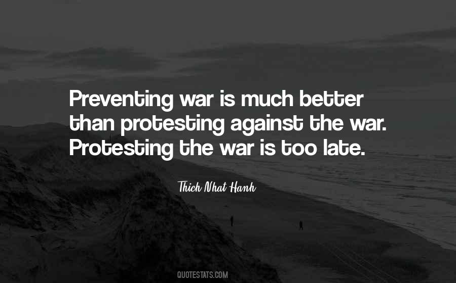 Quotes About Protesting War #1421639