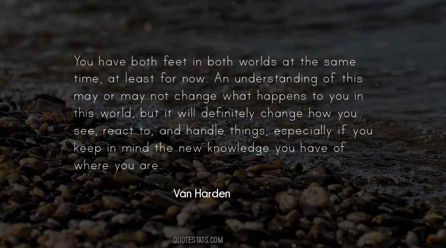 Quotes About How To Change The World #623328
