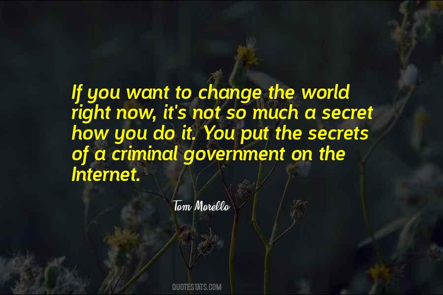 Quotes About How To Change The World #664593