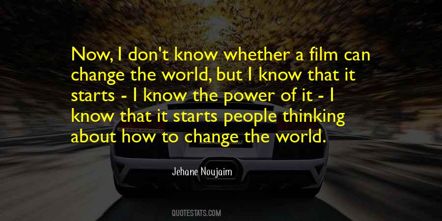 Quotes About How To Change The World #97613