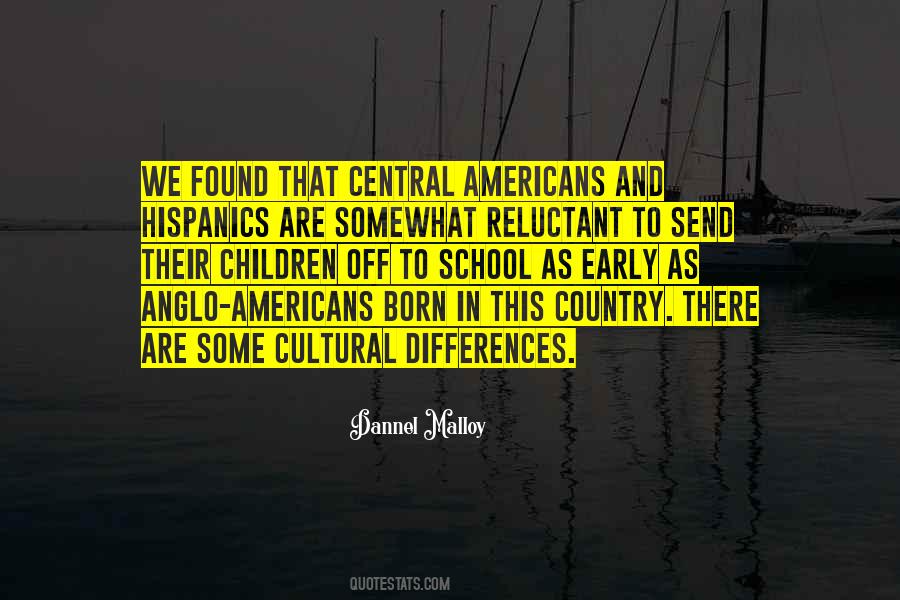 Quotes About Cultural Differences #529286