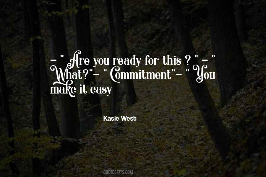 Quotes About Not Ready For Commitment #1730898