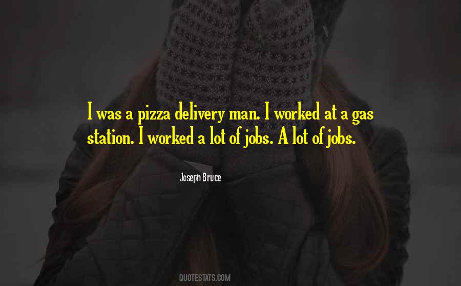 Quotes About Pizza Delivery #1225065