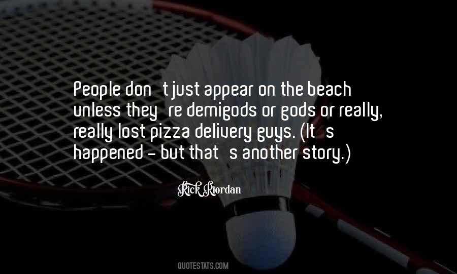 Quotes About Pizza Delivery #342722