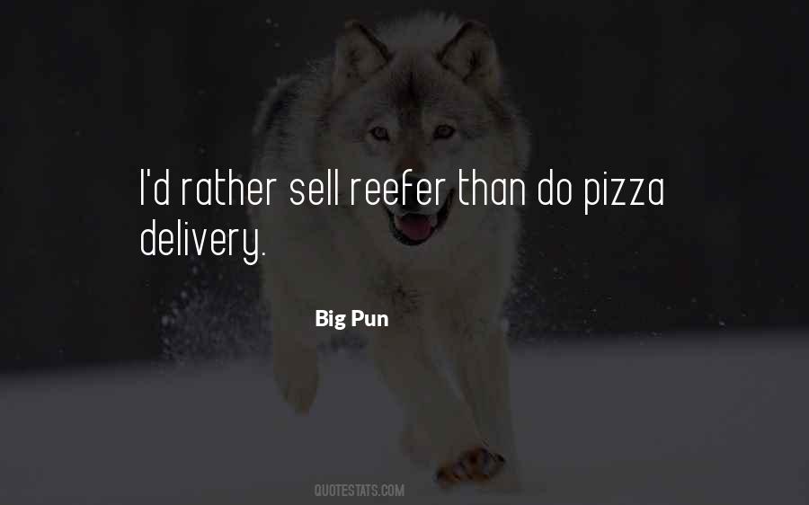 Quotes About Pizza Delivery #908970