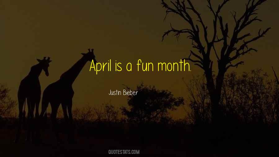 Quotes About The Month Of April #1871532