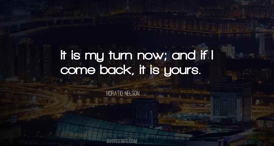 Turns Back Quotes #433914