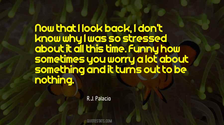 Turns Back Quotes #742935