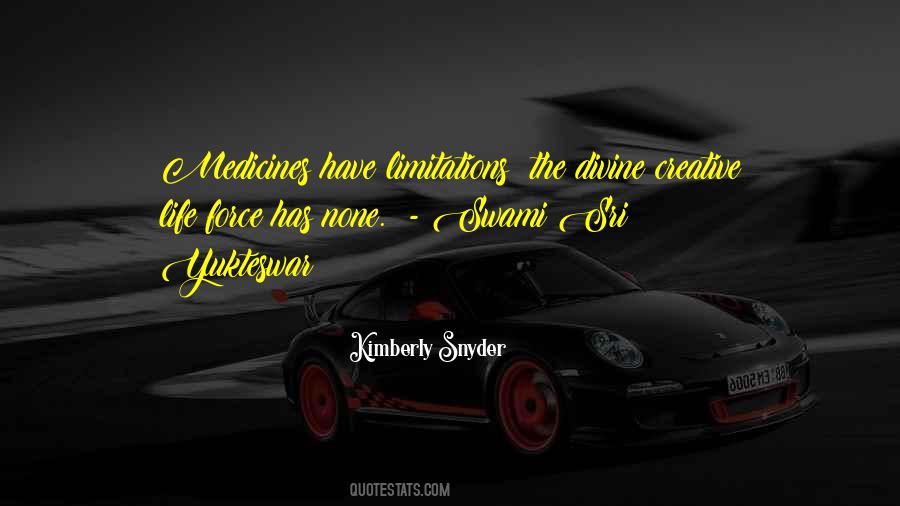Limitations In Your Life Quotes #245835