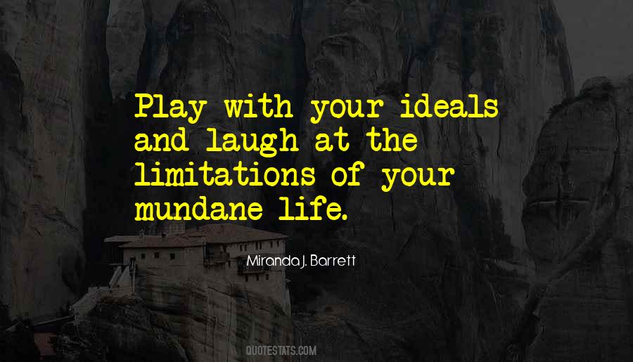 Limitations In Your Life Quotes #575287
