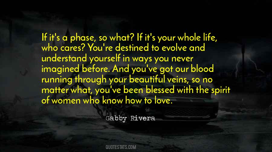 Quotes About Phase Of Life #1167398