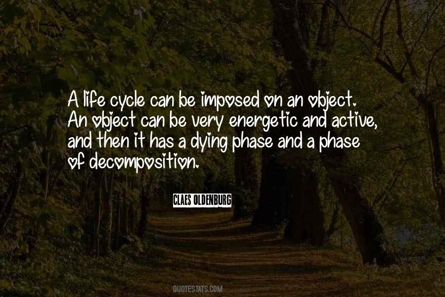Quotes About Phase Of Life #1709961