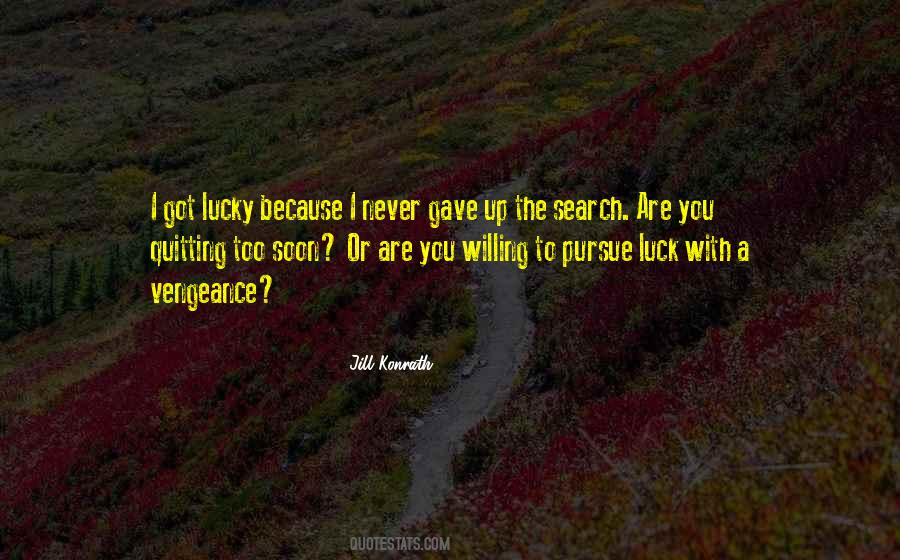 Got Lucky Quotes #1588149