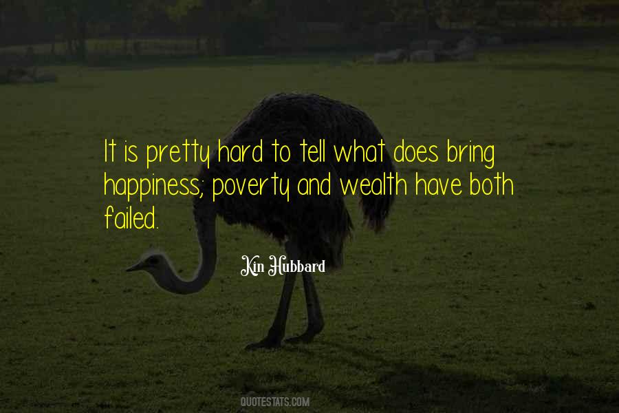 Quotes About Poverty And Happiness #1507696