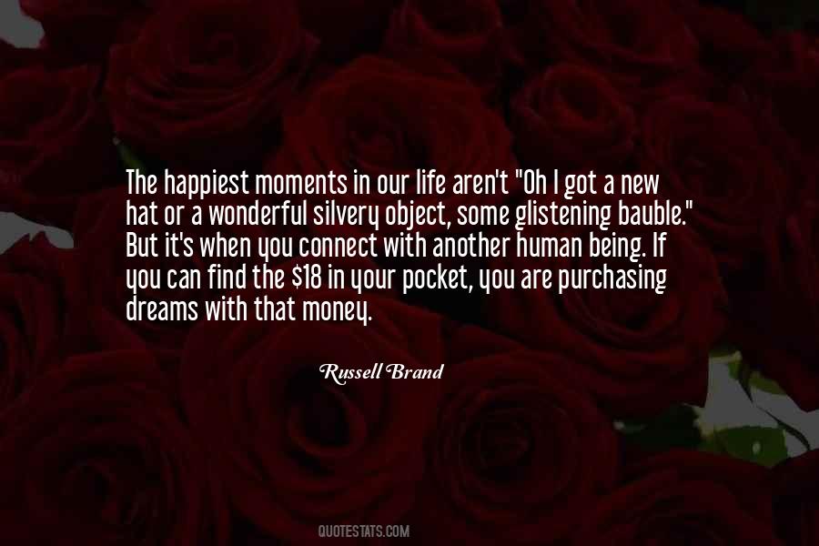 Quotes About The Happiest Moments #331369