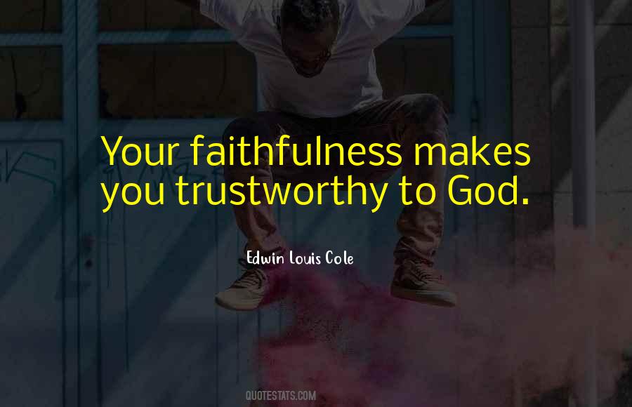 Quotes About God Faithfulness #1126379