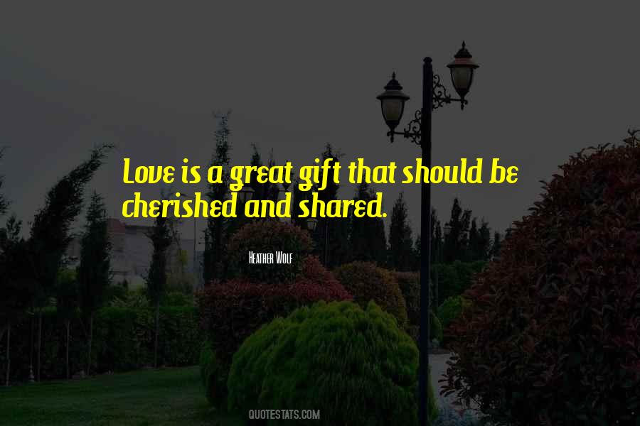 Quotes About Cherished #1036200
