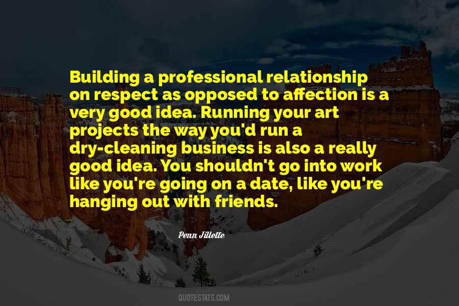 Quotes About Building A Relationship #227425