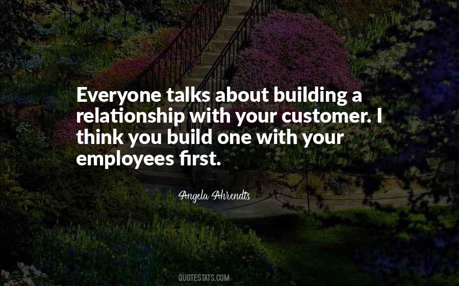 Quotes About Building A Relationship #297756