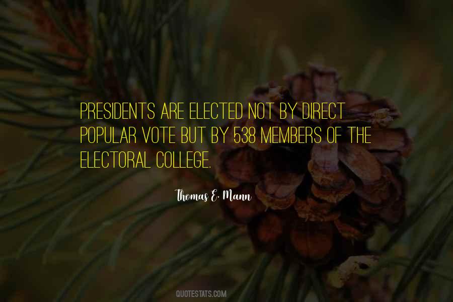 Quotes About Electoral College #1558477