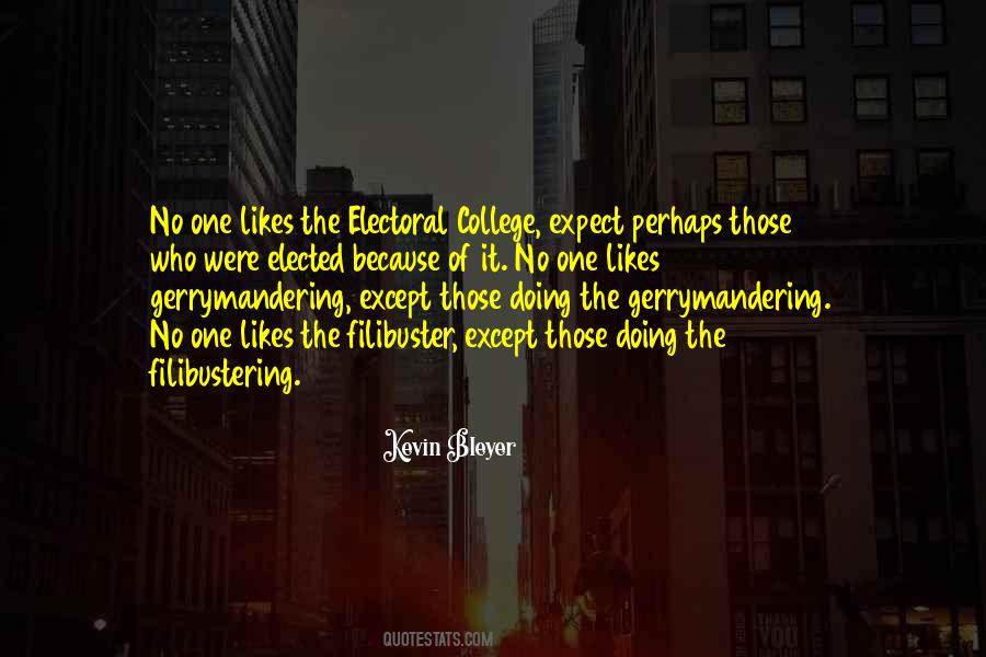 Quotes About Electoral College #439801