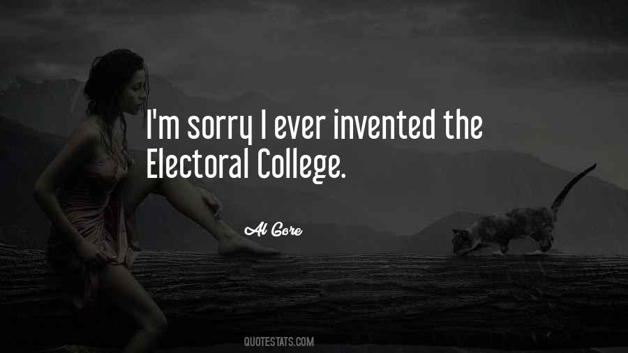 Quotes About Electoral College #63516