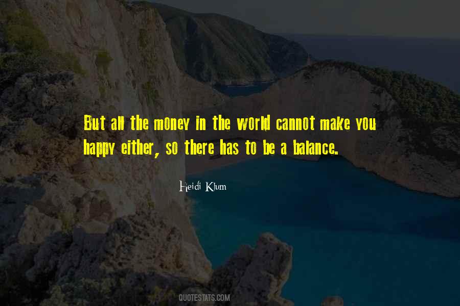 Quotes About All The Money In The World #1785034