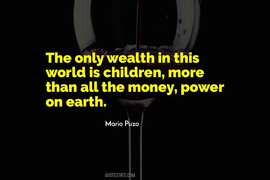 Quotes About All The Money In The World #725314