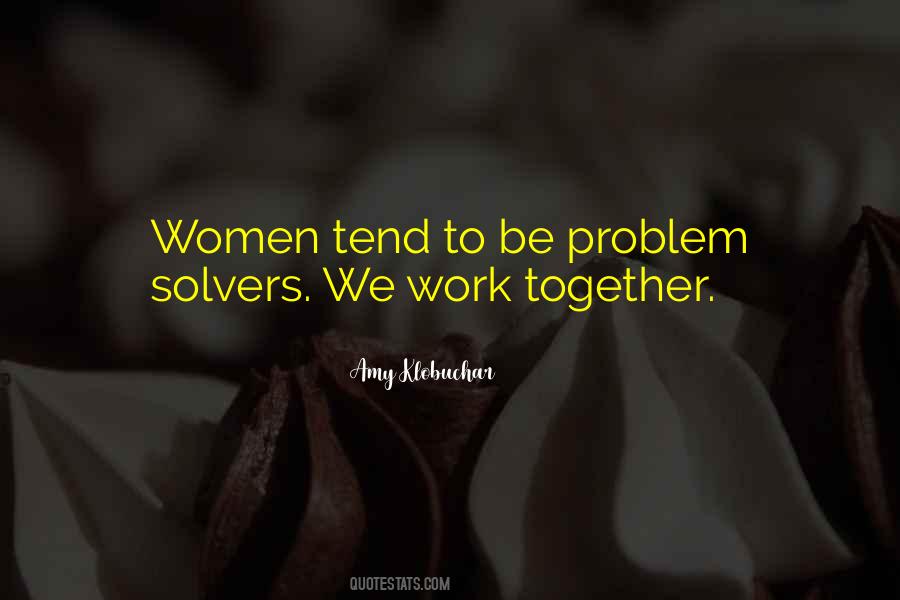 Quotes About Problem Solvers #1288436