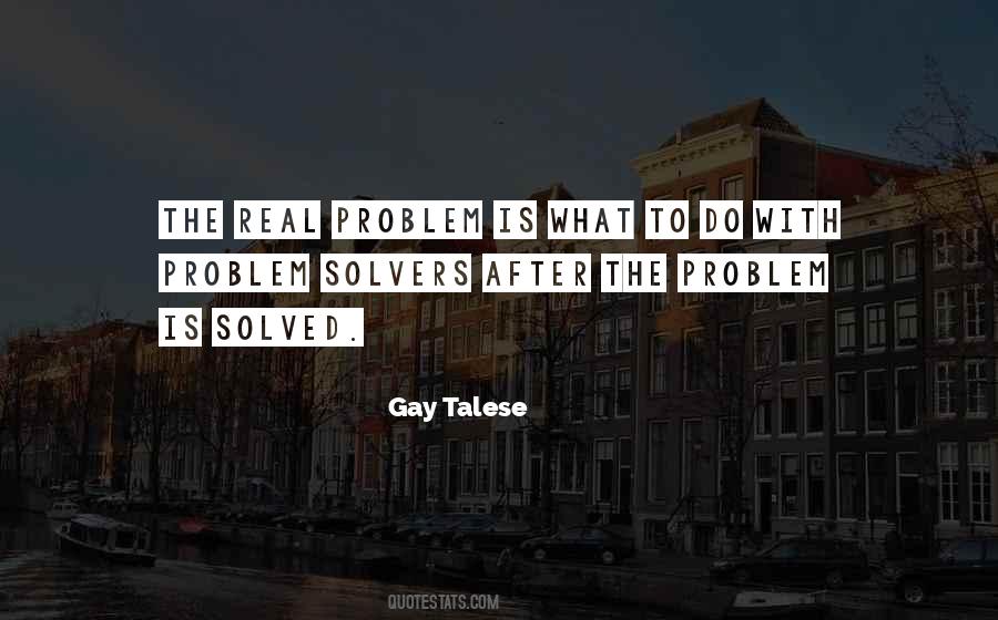 Quotes About Problem Solvers #1360913