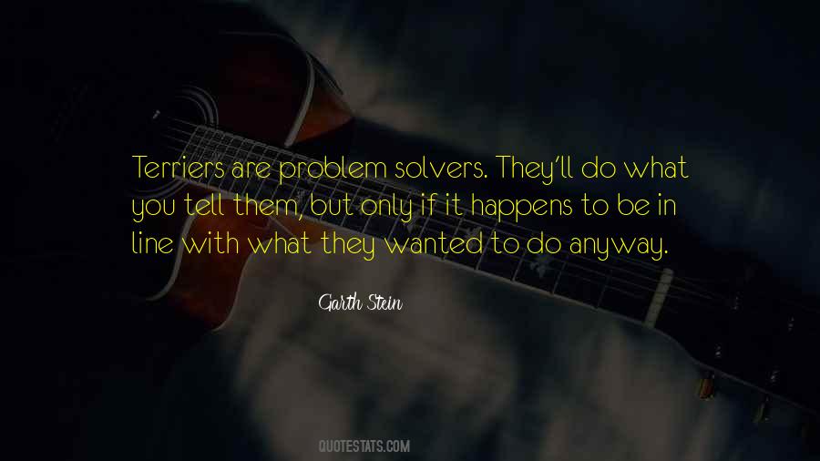 Quotes About Problem Solvers #770340