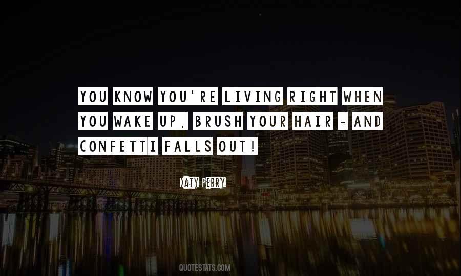 Living Right Quotes #415512