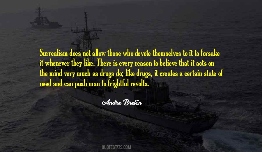 Andre Breton Surrealism Quotes #1730543