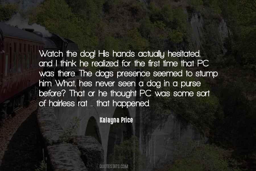 Quotes About Your First Dog #169120