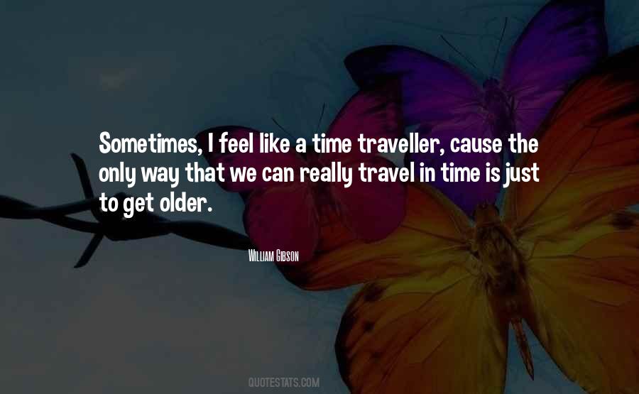 Quotes About Traveller #51317