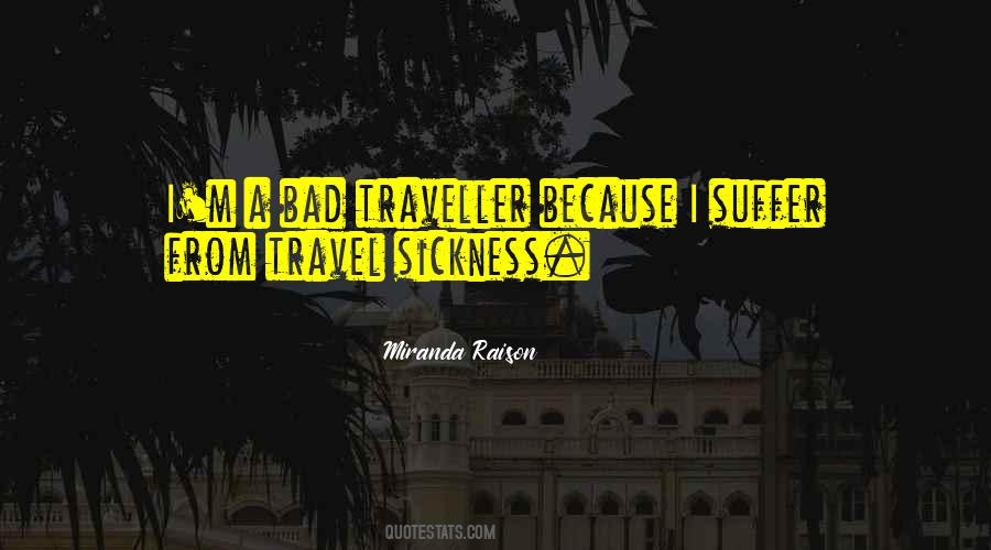 Quotes About Traveller #688858