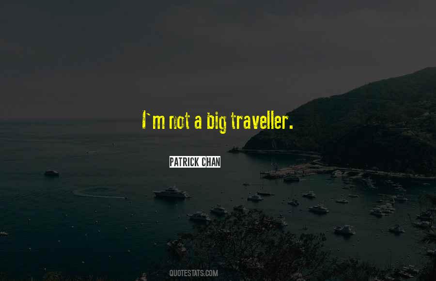 Quotes About Traveller #809834