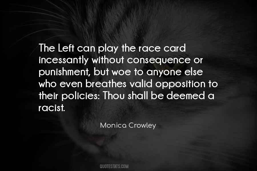 Quotes About Race Card #1429894