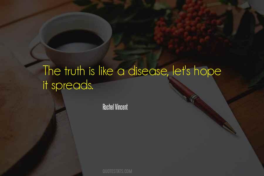 Quotes About Not Seeing The Truth #1402