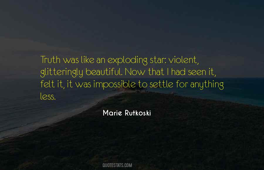 Quotes About Not Seeing The Truth #3816
