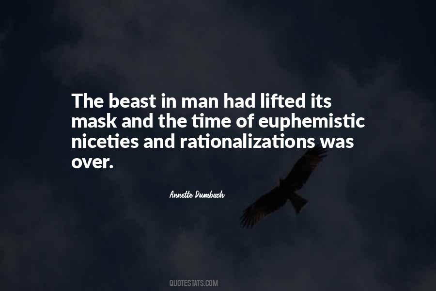Quotes About Man And Beast #1185685