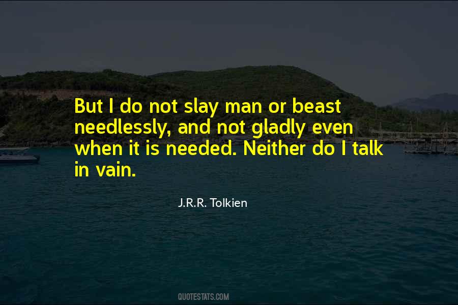 Quotes About Man And Beast #1336260