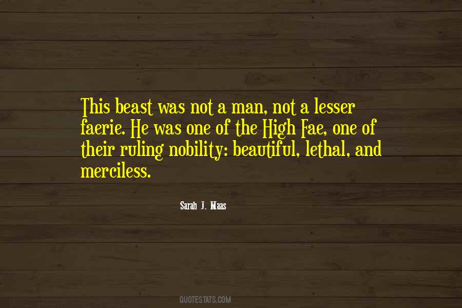 Quotes About Man And Beast #560484