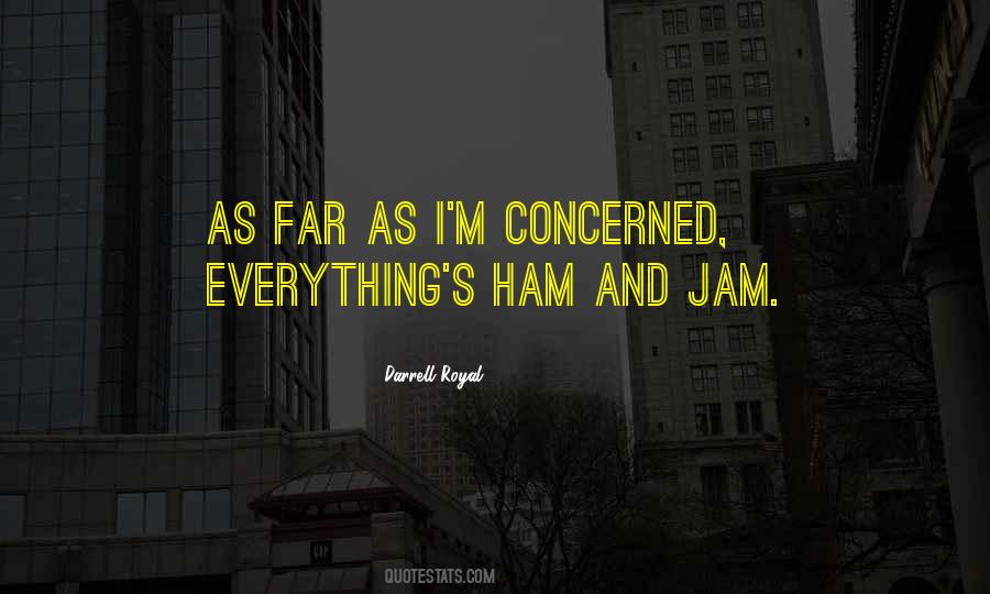 Quotes About Ham #142754