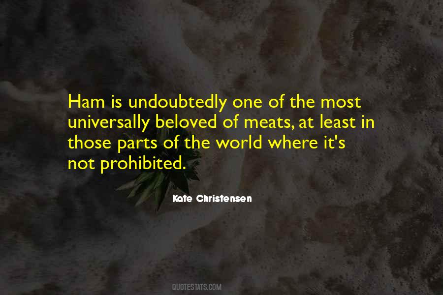 Quotes About Ham #207118