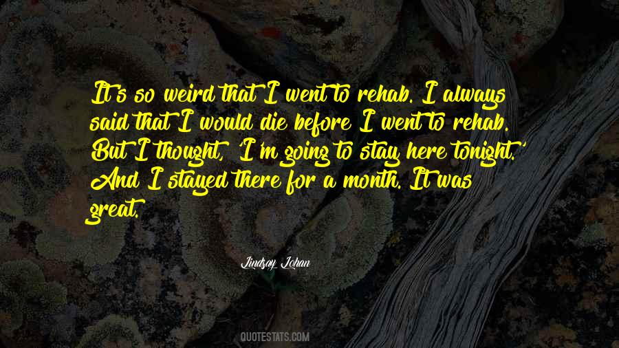 Quotes About Rehab #1612113