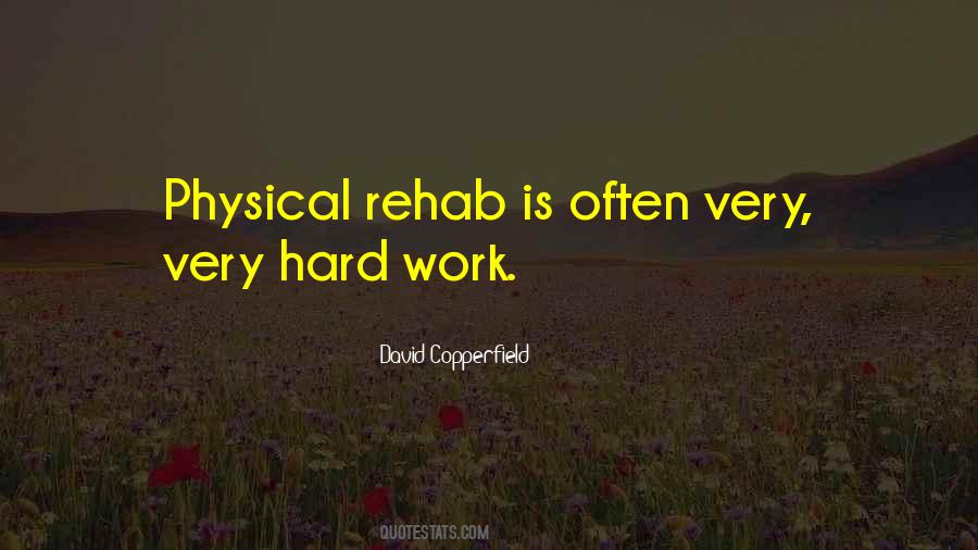 Quotes About Rehab #1640963