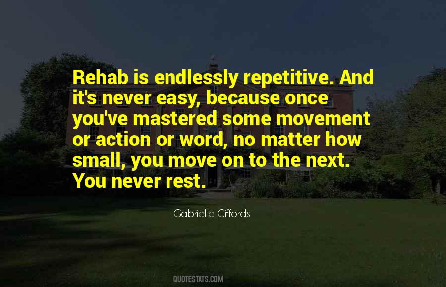 Quotes About Rehab #860309