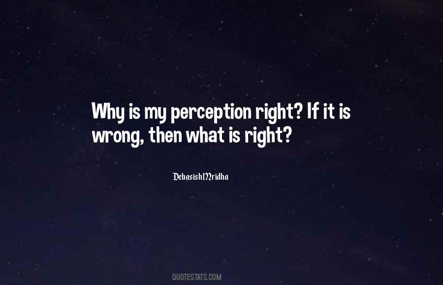 Wrong Perception Quotes #1052692