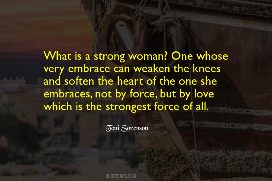 Quotes About Strongest Woman #1145470